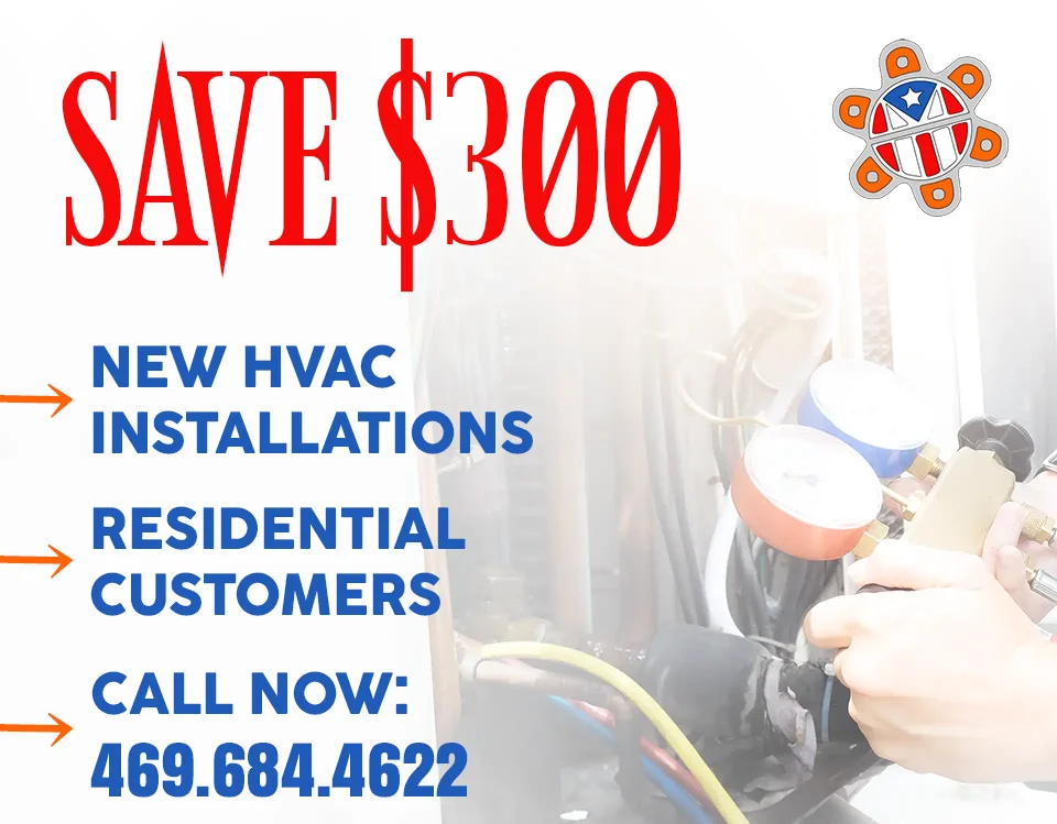 Save $300 on New HVAC Installations for Residential customers